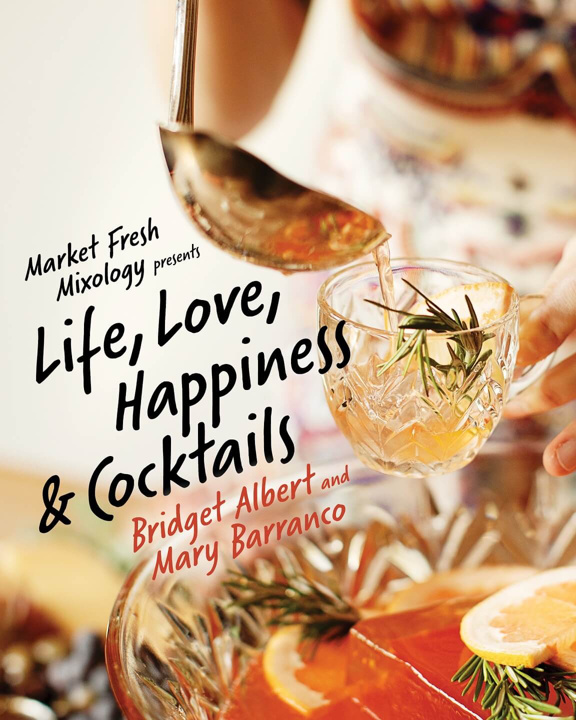 New Book: Life, Love, Happiness & Cocktails